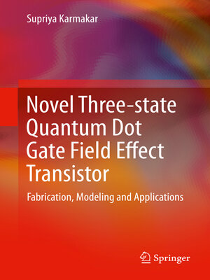 cover image of Novel Three-state Quantum Dot Gate Field Effect Transistor